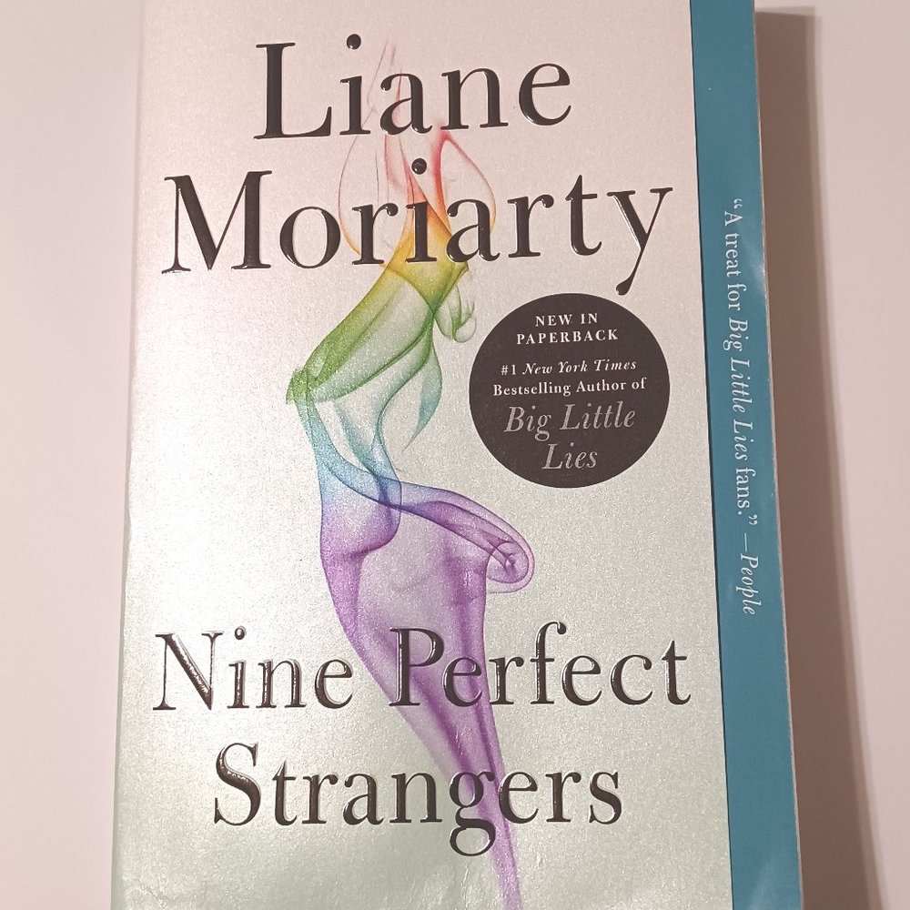 Nine Perfect Strangers by Liane Moriarty